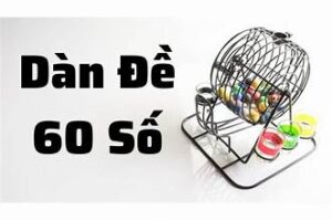 dàn đề 60 số rồng bạch kim