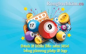 đánh lô theo lô kép