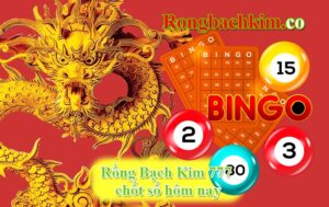 rồng bạch kim 777 chốt số hôm nay